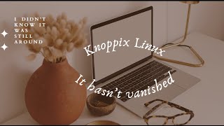 Knoppix Yes It Still Exists [upl. by Sulecram749]