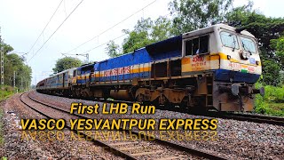 FIRST LHB RUN of VASCO YESVANTPUR EXPRESS [upl. by Ihcas]