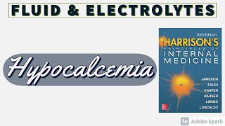 HYPOCALCEMIA  Causes  Clinical Features  Diagnostic Approach  Treatment  Harrison [upl. by Aikat152]