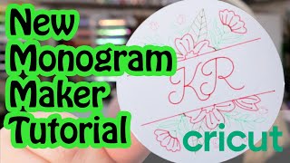 Cricut Monogram Maker Tutorial  Cricut Design Space [upl. by Feeley]