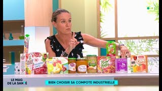 Comment bien choisir ses compotes de fruits   Le Magazine de la santé [upl. by Zerdna]