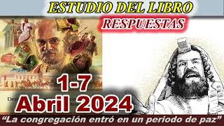 Respuestas ESTUDIO DEL LIBRO de congregacion 17 Abril 2024 [upl. by Nod]