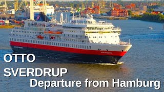 Hurtigruten Liner OTTO SVERDRUP Departure Hamburg [upl. by Bum293]