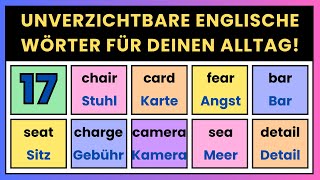 17Englische Vokabeln die jeder kennen sollte – Mache deinen Wortschatz reichhaltiger [upl. by Alphonso562]