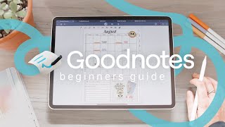 ✏️ Goodnotes 6 Beginners Guide amp Full Walkthrough  Everything you NEED to know [upl. by Nobel]