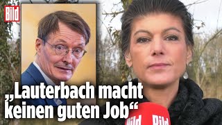 Kritik an Lauterbach „Erschreckend wie er Panik verbreitet“  Sahra Wagenknecht bei BILD Live [upl. by Laresa]