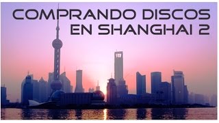 Las tiendas de discos de Shanghai Tiendas ilegales [upl. by Iturk283]