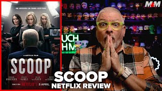 Scoop 2024 Netflix Movie Review [upl. by Dreeda944]