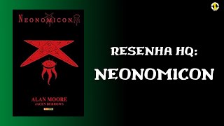 NEONOMICON 18  RESENHA HQ [upl. by Mattias607]