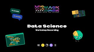 Data Science Workshop Recording  VicHack 2024 [upl. by Eitisahc]