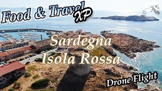 Sardegna Isola Rossa  Italia  Drone 4K  Food amp Travel XP [upl. by Melville]