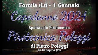 FORMIA Lt  CAPODANNO 2024  PIROTECNICA POLEGGI Night Show [upl. by Crim]