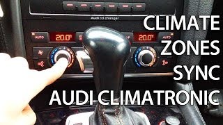 How to activate climate zone sync in Audi Climatronic A4 A5 A6 A7 A8 Q5 Q7 [upl. by Nylegna]