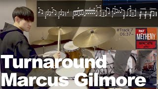 Marcus Gilmore  Turnaround③  12Bars Drum Solo Daily Drums77 ジャズドラムソロ [upl. by Flam]