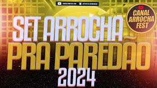 SET ARROCHA PRA PAREDÃO FEVEREIRO 2024  ALLANZINHO ARROCHA ROMÂNTICO SELEÇÃO APAIXONANTE 2k24 [upl. by Sivlek]