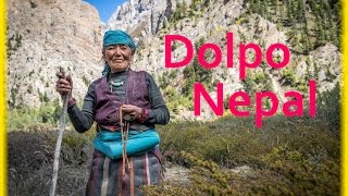 Upper Dolpo Nepal  Exploring The Hidden Tibet [upl. by Alemaj]