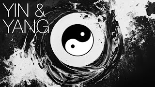 Yin and Yang Explained The Ancient Philosophy Behind Balance and Harmony [upl. by Nauhs]