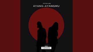 Ayang Ayangmu [upl. by Nerti]