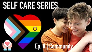 Community EP8  SELF CARE SERIES 🎬 Playlist in Description lgbtq shorts [upl. by O'Donnell]