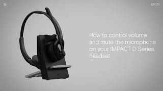 How to control volume and mute the microphone on your IMPACT D Series headset [upl. by Willette]