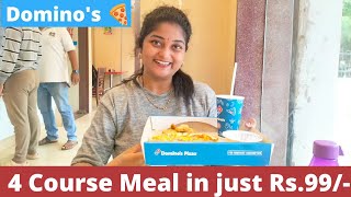 Full 4 Course Meal At Dominos Pizza In Just Rs99  Dominos Pizza 🍕 [upl. by Thibaut715]