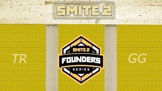 TR vs GG  EMEA  Open Bracket  SMITE 2 Founders HIGHLIGHTS  2024 [upl. by Sahpec963]