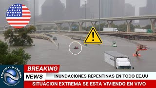 🔴120 ADVERTENCIAS DE INUNDACIONES EN EEUU TORMENTAS SEVERAS NO PARAN SITUACION EN VIVO [upl. by Nnaacissej]