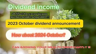 September 13 2024 expected dividend Super October❤️❤️ ඔක්තෝබර් ලාභාංශ ගැන දැනගමු dividendstocks [upl. by Anelegna]