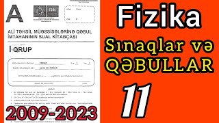 Fizikadan sınaq və qəbullar 11 20092023 DİM  1ci qrupB variantı2011 [upl. by Sirotek496]