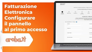 Fatturazione Elettronica  Configurare il pannello al primo accesso [upl. by Talanian]