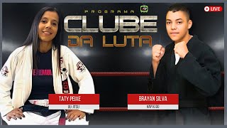 TATY PEIXE jiujitsu e BRAYAN SILVA hap ki do no Programa Clube da Luta [upl. by Yl]