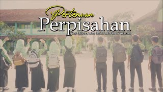 PERTEMUAN DAN PERPISAHAN [upl. by Burnett774]