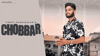 Chobbar official Audio  Preet Pakhikalan  Gurlal Sandhu  New Punjabi Song 2024 [upl. by Ezechiel]