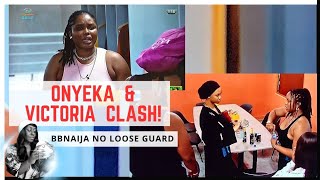 ONYEKA PROVOKES VICTORIA amp SPITES KASSIA  BBNAIJA NO LOOSE GUARD  BBNAIJA SEASON 9  GLORY ELIJAH [upl. by Somisareg]