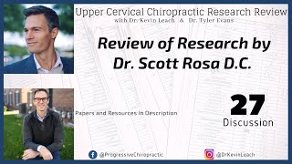 Scott Rosa Review of Research  Upper Cervical Chiropractic Research Show  027 [upl. by Dewayne]