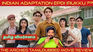 The Archies Movie Review in Tamil  The Archies Review in Tamil  The Archies Tamil Review  Netflix [upl. by Byrom305]