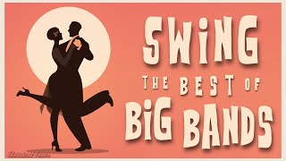 Swing The Best Of Big Bands [upl. by Nikolas]