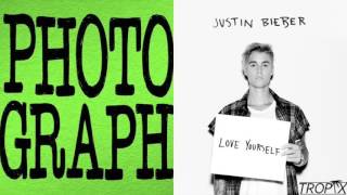 Love Yourself x Photograph  Justin Bieber amp Ed Sheeran Mashup [upl. by Leith]