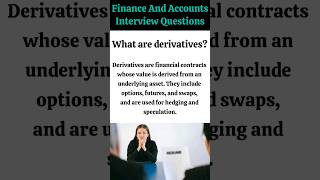 What are Derivatives  Why Derivatives are importantFinance and Accounts Interview Questions [upl. by Samanthia]