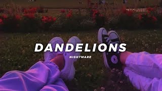 DandelionSlowed reverb Nightmare [upl. by Welcy]