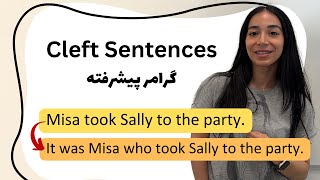 cleft sentences  آموزش گرامر پیشرفته انگلیسی [upl. by Kirenoj]