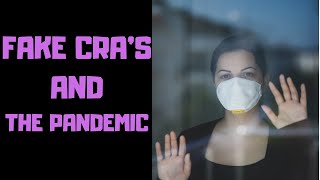 Fake CRAs and How The Pandemic Impacted Sites [upl. by Aneez]