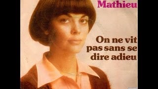 Mireille Mathieu On ne vit pas sans se dire adieu 1975 [upl. by Fenwick]