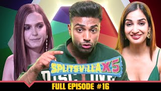 Splitsvilla X5  Episode 16  A New Ideal Match Changes Everything [upl. by Buffum293]