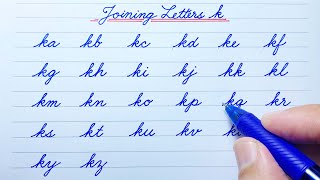 Cursive writing  Joining Letters  Small letters k  Cursive handwriting practice  abcd  a to z [upl. by Oyr]