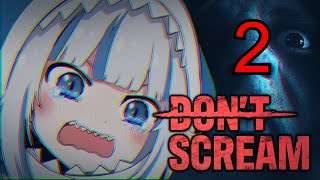 【DONT SCREAM】Đừng Hét Gura  2 [upl. by Cotsen434]