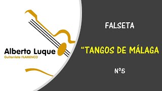 FALSETA DE TANGOS DE MÁLAGA Nº 5 [upl. by Edora]