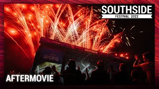 Southside Festival 2022 – THE OFFICIAL AFTERMOVIE [upl. by Neirbo]