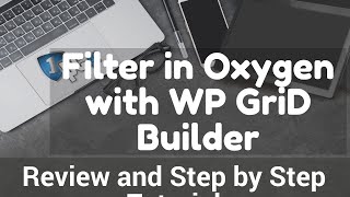 Filter Posts Archives and Repeaters with WP Grid Builder  Review and Tutorial [upl. by Thomasine]