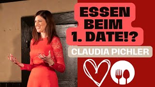 Claudia Pichler Das richtige Essen fürs erste Date [upl. by Uhsoj135]